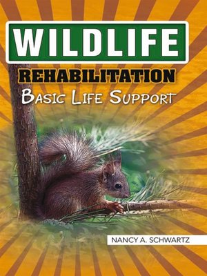 cover image of Wildlife Rehabilitation